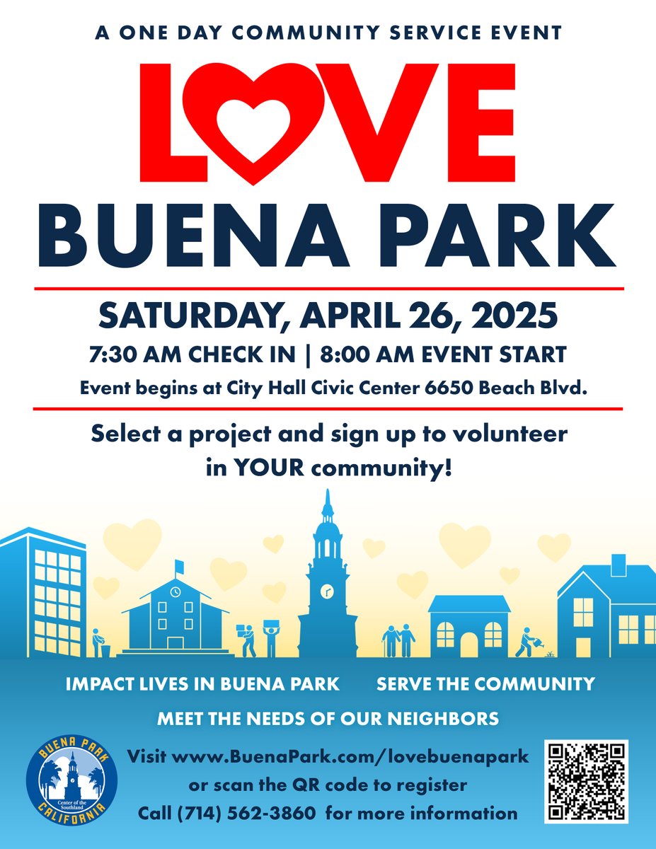 📢 Calling all volunteers! Join us for Love Buena Park on April 26 from 8:00 AM – 12:00 PM and be part of a day dedicated to serving our community. Projects fill up fast, so sign up today at buenapark.com. For more info, call (714) 562-3860.