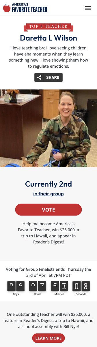 My big sis! A pretty big deal too. She is an Army Veteran, a mom, an educator, and  has no idea what limits are with regards to achieving personal goals. Her passion to teach is 2nd to none. She consistently demonstrates integrity, leadership, and high moral standards. Show💙VOTE
