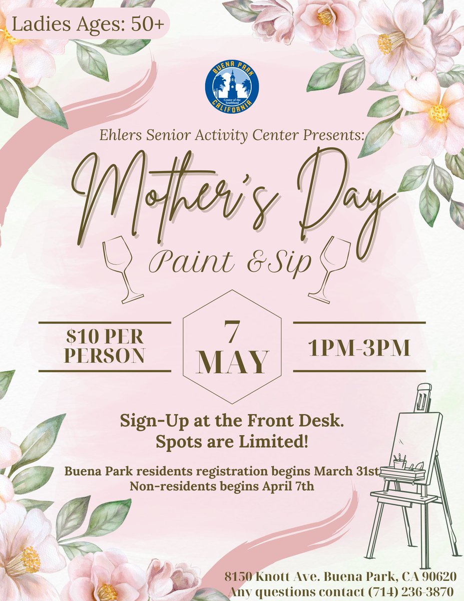 Come join us for a special Mother's Day Celebration on Wednesday, May 7 at 12:00 PM at Ehlers Senior Activity Center! Enjoy a paint and sip session, light refreshments, and a chance to win raffle prizes. Reserve your spot for more information please call (714) 236-3870.