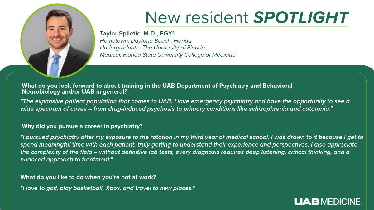 UAB Psychiatry (@uabpsychiatry) on Twitter photo RESIDENT SPOTLIGHT: Get to know Taylor Spiletic, M.D., PGY1, in the <a href="/UABHeersink/">UAB Heersink School of Medicine</a> Department of Psychiatry and Behavioral Neurobiology with three quick questions! ⭐ RESIDENT SPOTLIGHT: Get to know Taylor Spiletic, M.D., PGY1, in the <a href="/UABHeersink/">UAB Heersink School of Medicine</a> Department of Psychiatry and Behavioral Neurobiology with three quick questions! ⭐