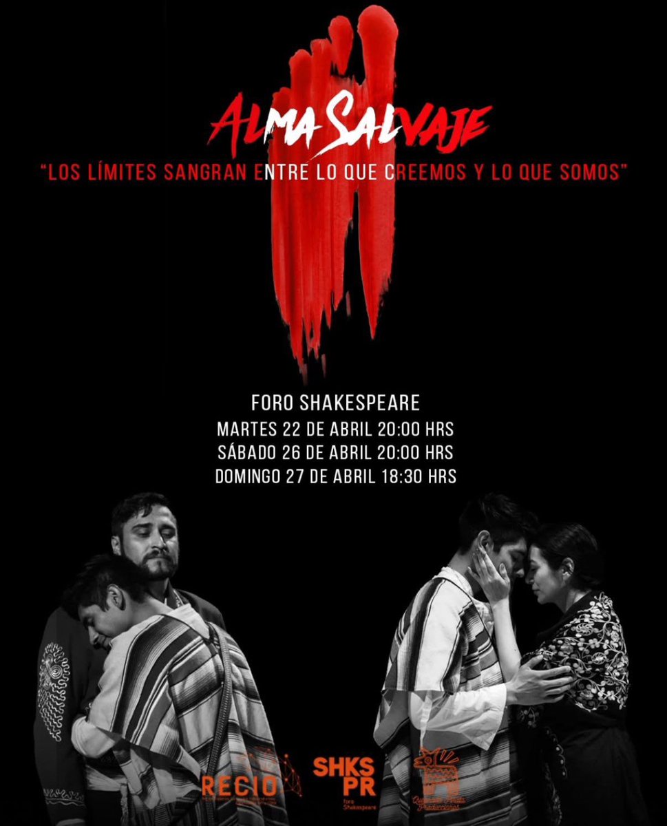 #AlmaSalvaje narra la historia un bebé nace bajo una luna de sangre, su madre ignora las peligrosas señales celestiales arriesgando la vida de todos.

#CarteleraPinPoint #Teatro
📍 @foroshakespeare
🗓️ ÚNICAS 3 FUNCIONES ( 22, 26 y 27 de abril)