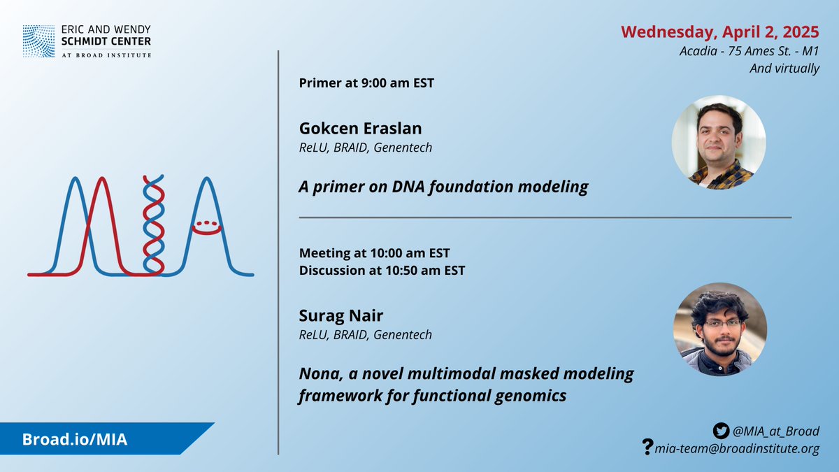 Models, Inference & Algorithms at Broad (@mia_at_broad) on Twitter photo đź“… Tomorrow: Wednesday, April 2
đź’¬ <a href="/gokcen/">gokcen</a> Eraslan
🏫 ReLU, BRAID, Genentech
đź’ˇ A primer on DNA foundation modeling
đź’¬ <a href="/suragnair/">Surag Nair</a>
🏫 ReLU, BRAID, Genentech
đź’ˇ Nona, a novel multimodal masked modeling framework for functional genomics
🗓️ Add to calendar: events.broadinstitute.org/event/models-i… 📅 Tomorrow: Wednesday, April 2
đź’¬ <a href="/gokcen/">gokcen</a> Eraslan
🏫 ReLU, BRAID, Genentech
đź’ˇ A primer on DNA foundation modeling
đź’¬ <a href="/suragnair/">Surag Nair</a>
🏫 ReLU, BRAID, Genentech
đź’ˇ Nona, a novel multimodal masked modeling framework for functional genomics
🗓️ Add to calendar: events.broadinstitute.org/event/models-i…