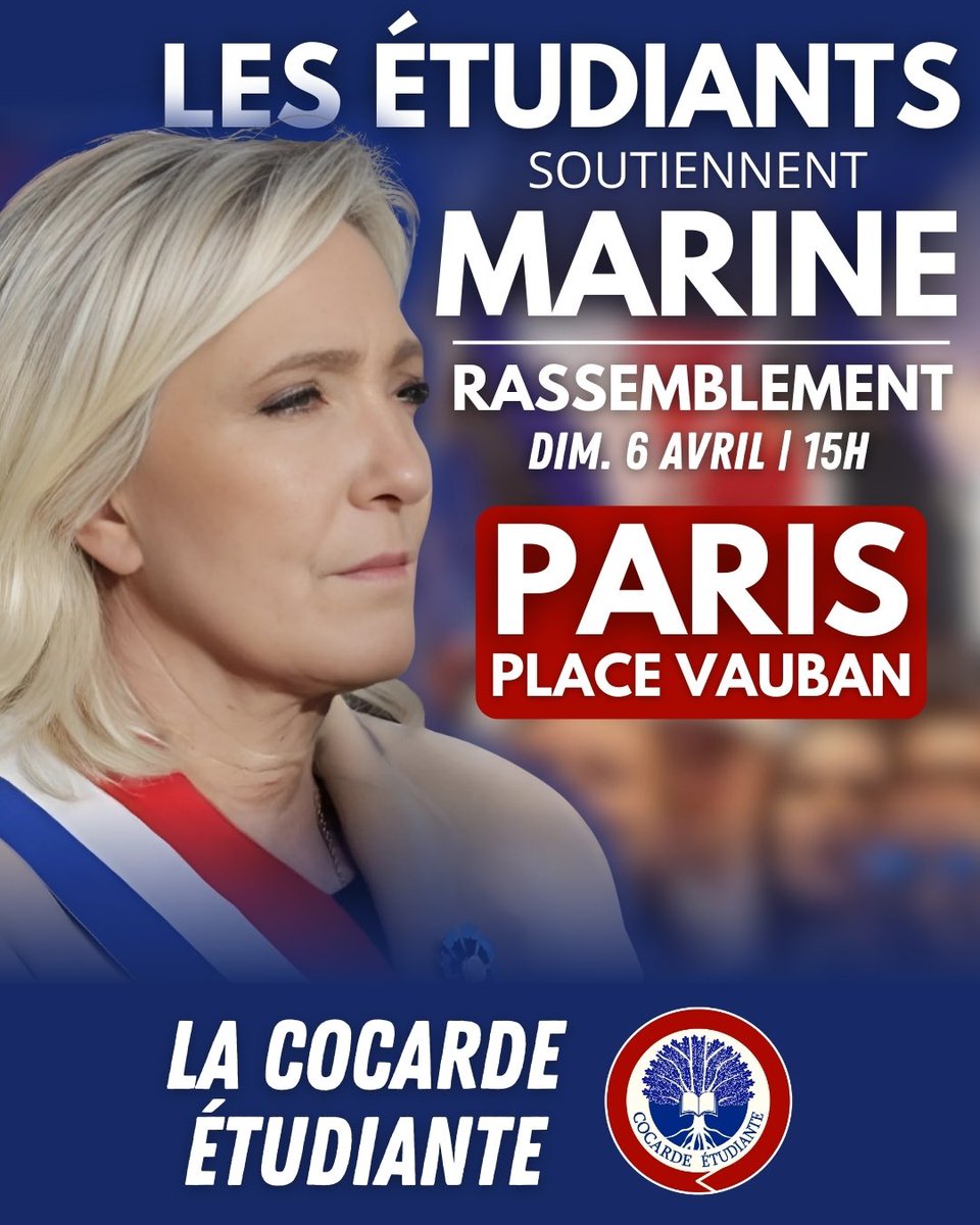 CocardeEtud's tweet photo. Montrons que les étudiants soutiennent Marine. 🇫🇷

RDV Dimanche 6 avril, 15H
📍Place Vauban, Paris https://t.co/6gOqFZvmvi