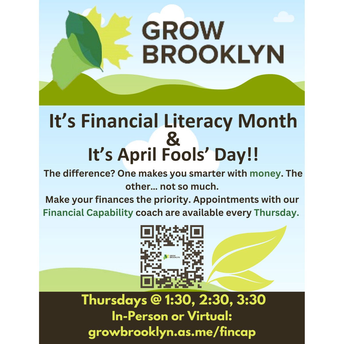 🌱Fin-Cap Thursday’s!!🌱

Financial empowerment is about being able to build wealth that benefits you and your community. So, let’s level up and get that financial game strong!!

✍️ growbrooklyn.as.me/fincap

🌱 #growbrooklyn #financialempowerment  #financialcapability