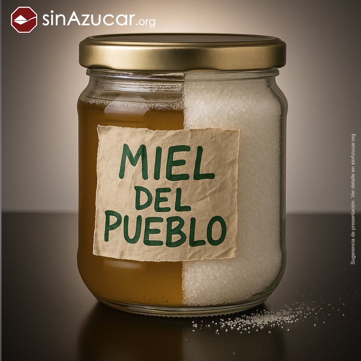 La miel del pueblo también tiene demasiado azúcar.