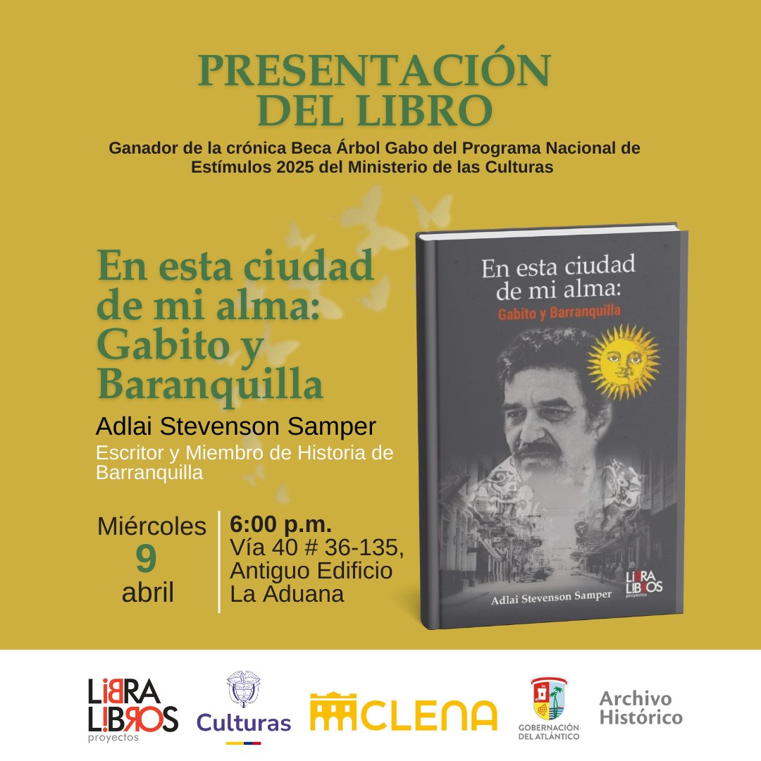 LibraLibrosP's tweet photo. 📚Presentación de libro

Acompáñanos el 9 de abril a las 6:00 p.m. en la presentación de En esta ciudad de mi alma: Gabito y Barranquilla de Adlai Stevenson Samper.📖✨

📍Antiguo Edificio La Aduana
🎶Música en vivo con Hellen Álvarez (vallenatos y boleros de Gabo)
¡Te esperamos! https://t.co/JVX3HpypHE