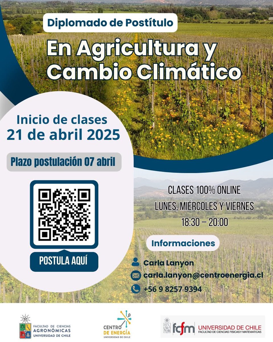 📢Nuevo Diplomado de Postítulo en Agricultura y Cambio Climático
📅Inicio de clases 21 de abril 2025
🔺Plazo de postulación 07 abril 2025
Más Información en 👉uchile.cl/g224162
Contacto: carla.lanyon@centroenergia.cl
+569 82579394
#agronomiauchile #cambioclimatico