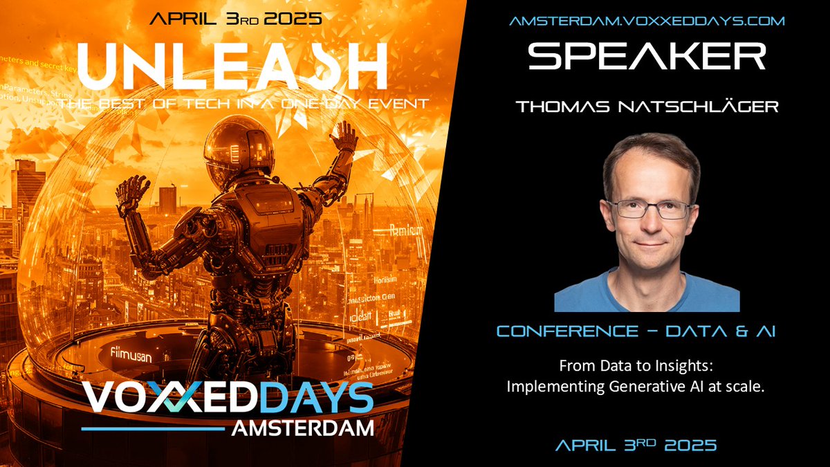 VoxxedAmsterdam's tweet image. 🎤 Let’s talk about implementing generative AI at scale
We are excited to welcome Thomas Natschläger, Lead AI/Data Scientist @Dynatrace
No buzzwords. No fluff. Just hard-earned insights from the AI frontlines. Join us to go deep on what it really takes to scale Generative AI.…