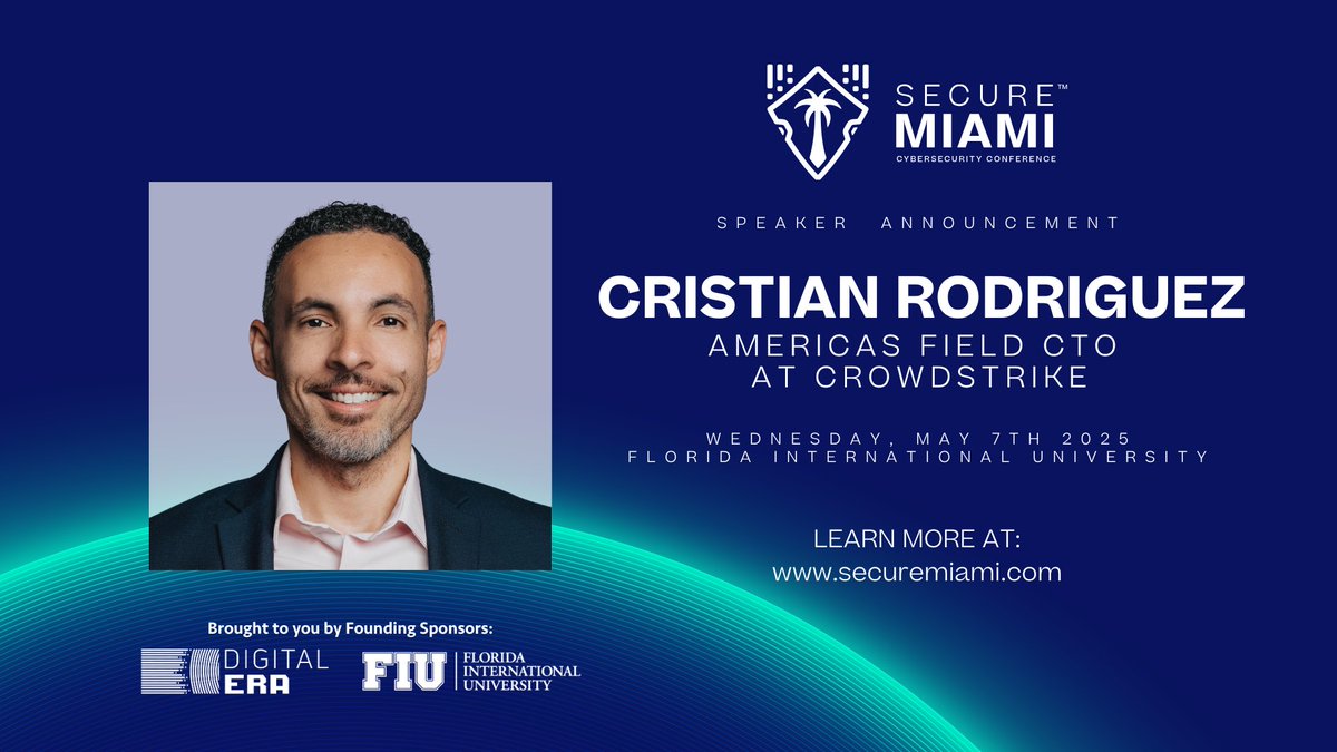 Secure_Miami's tweet image. Excited to have Cristian Rodriguez, Field CTO at @CrowdStrike, join us at #SecureMiami!
He’ll be on the panel: “The Human Element: Reducing Insider Threats and Building Trust” — sharing insights from 20+ years fighting advanced adversaries.
May 7 @ FIU
SecureMiami.com