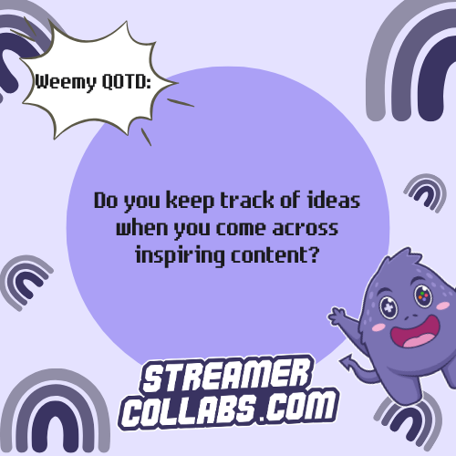 "Take notes on what inspires you instead of endlessly scrolling."

Join StreamerCollabs.com to connect with passionate streamers and gamers for unique collaborations.

Connect, Collab, Earn $$$

#QuoteOfTheDay #DailyInspiration #Motivation #TwitchTips