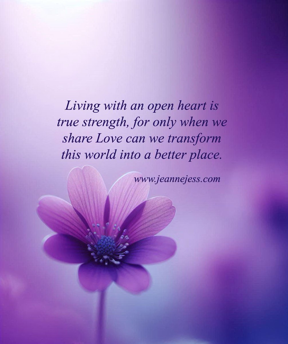 JeanneReiki's tweet image. Living with an open heart is true strength, for only when we share love can we transform this world into a better place.
With Love, Jeanne
💟♥️
💖
janehealingangels.com

💖💖
#SpreadKindness #LoveAndLight #HarmonyForAll #TogetherForPeace #PeaceWithinReach #StrengthInUnity…