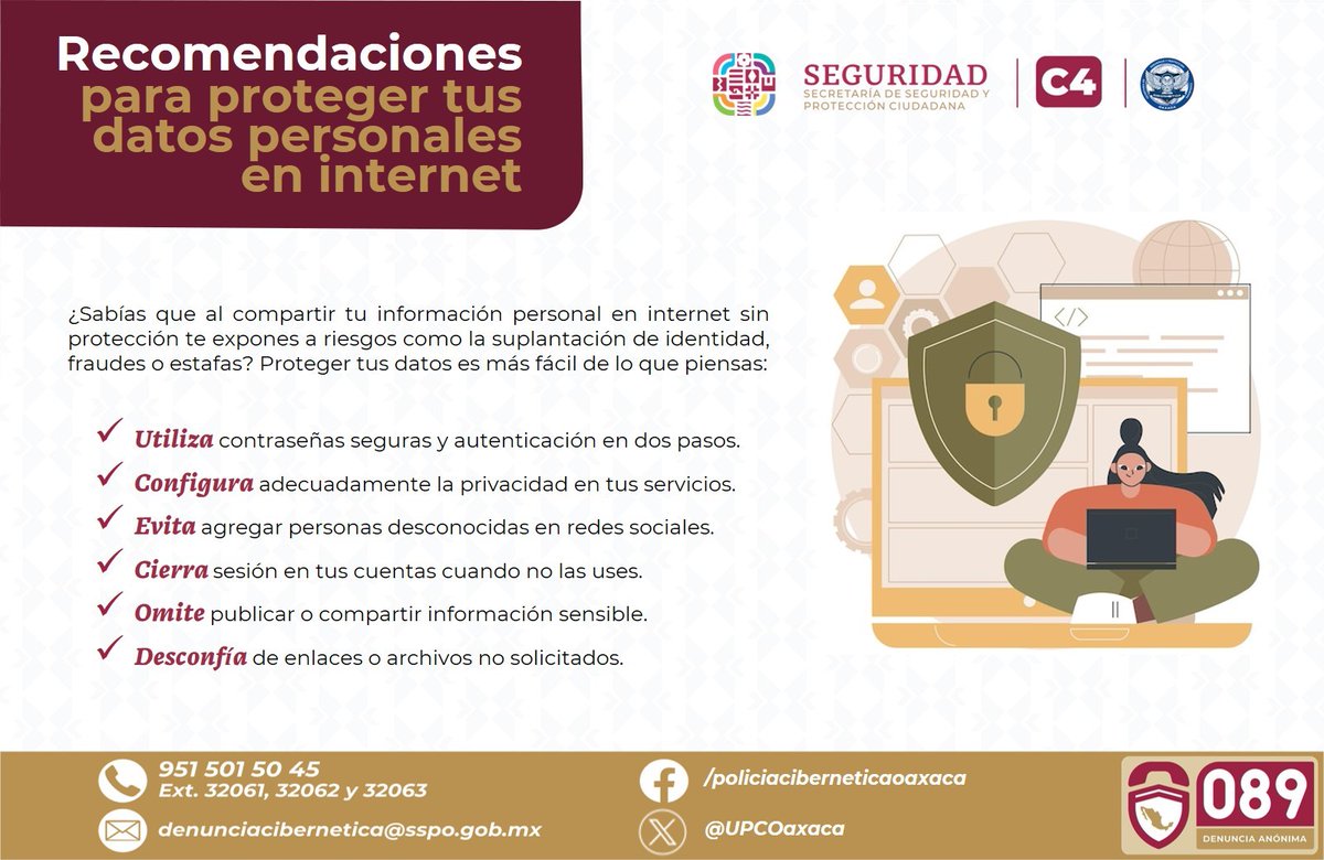 📌 Recuerda que configurar correctamente tus servicios en internet te ayudará a prevenir que personas malintencionadas accedan a tu información y la utilicen con fines delictivos. 🛡️

#CuidaTuInformación #Oaxaca

<a href="/SSPC_GobOax/">SSPC Oaxaca</a> <a href="/IvanGarcia_A/">Iván García Álvarez</a> <a href="/C4_Oaxaca/">C4 Oaxaca</a>