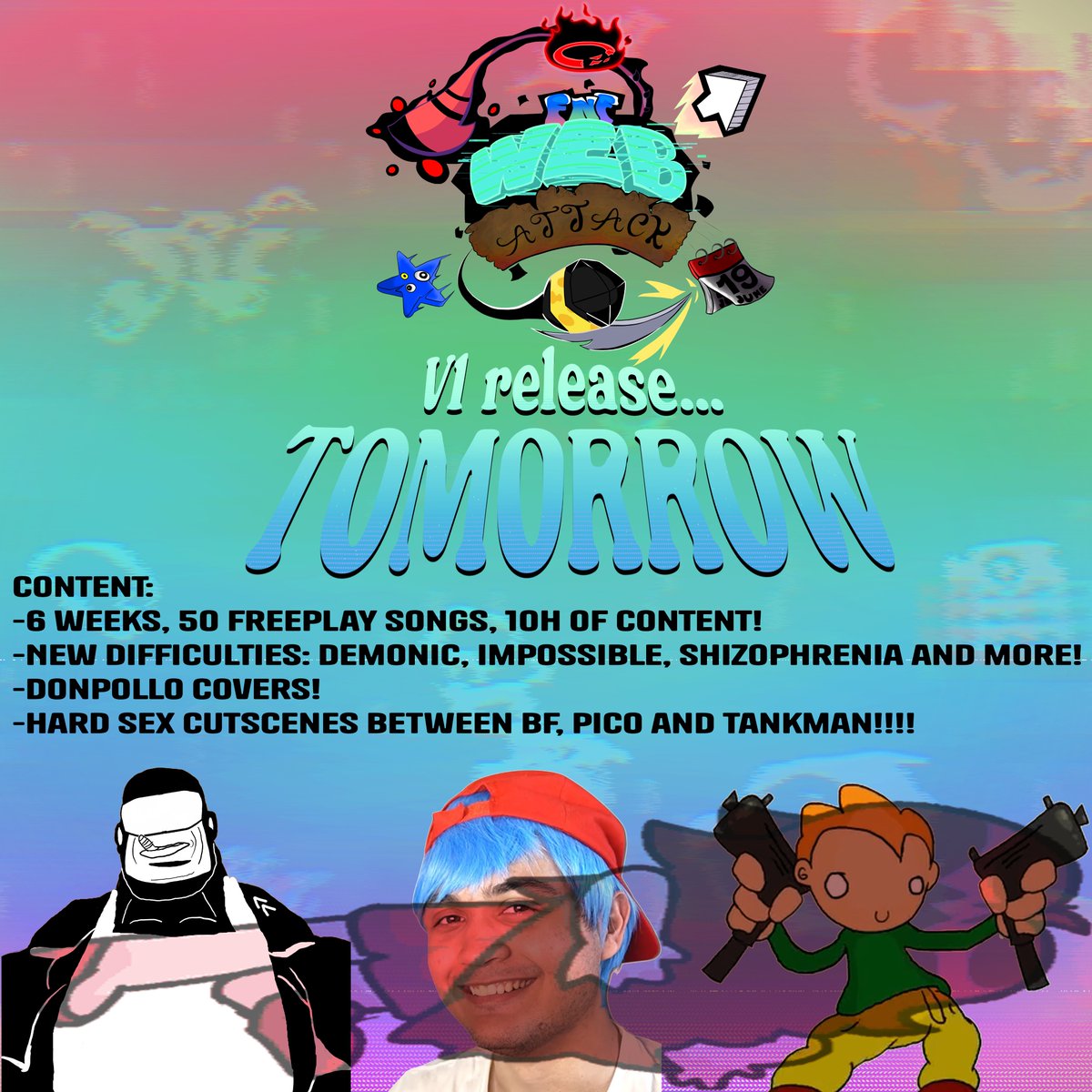 Web_Atack's tweet image. After so many decades of work, after the sacrifice of each of the mod members (bruh) and after so many cancellations... WE FINALLY HAVE V1 READY, HERE YOU HAVE ALL THE INFORMATION ABOUT THE MOD.

I hope you enjoy the fruit of our work, see you on the internet!
#FNF #fnfmod