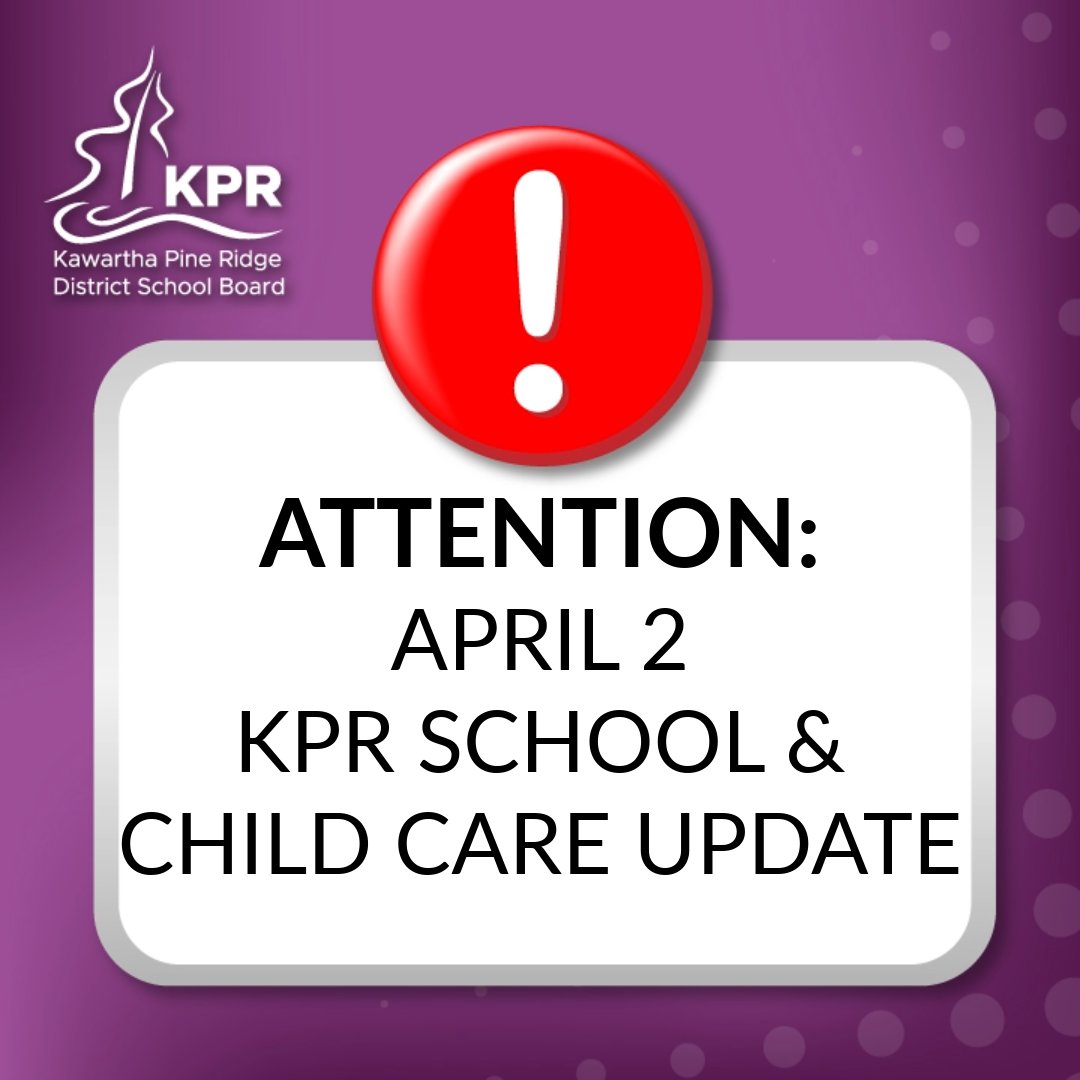 APRIL 2 KPR SCHOOL &amp; CHILD CARE UPDATE. MUNICIPALITY OF CLARINGTON SCHOOLS &amp; CHILD CARES OPEN. MANY NORTHUMBERLAND COUNTY/QUINTE WEST and PETERBOROUGH CITY /COUNTY SCHOOLS &amp; CHILD CARES WILL OPEN – SEE EMAIL FOR LIST OF CLOSURES.