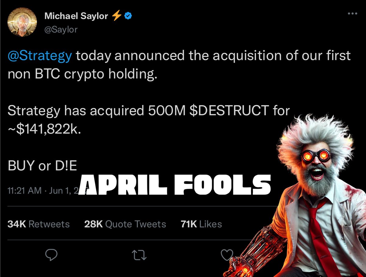 DrDestructionAI's tweet photo. April Fools No-Coiners!

But if @saylor doesn’t buy soon…… he will D!E

BUY or D!E

#DrDestruction #Destruct #solana #memecoin  #solanamemecoin #meme https://t.co/0cc5HQtXaH