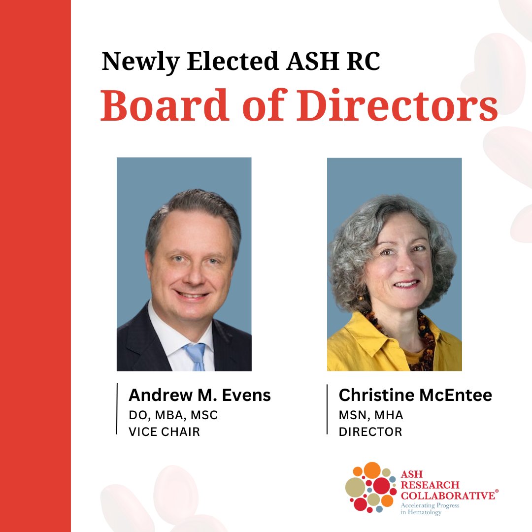 Exciting leadership updates at the ASH RC! 

The ASH RC Board of Directors has elected Andrew (Andy) M. Evens, DO, MBA, MSc as Vice Chair and appointed Christine (Chris) McEntee, MSN, MHA as a new Director. 

#Hematology #MedTwitter
