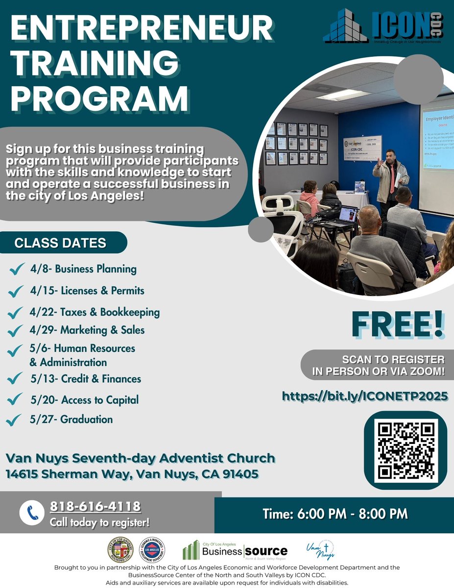 ICONCDC's tweet photo. Ready to start your own business? 

Entrepreneur Class Every Tuesday from 6:00 PM - 8:00 PM

Where: Van Nuys Seventh-day Adventist Church 14615 Sherman Way, Van Nuys, CA 91405

Call 818-616-4118 to register today or scan the QR code to sign up online at https://t.co/JSUuC2wcY6 https://t.co/Dn83Ds6mhA