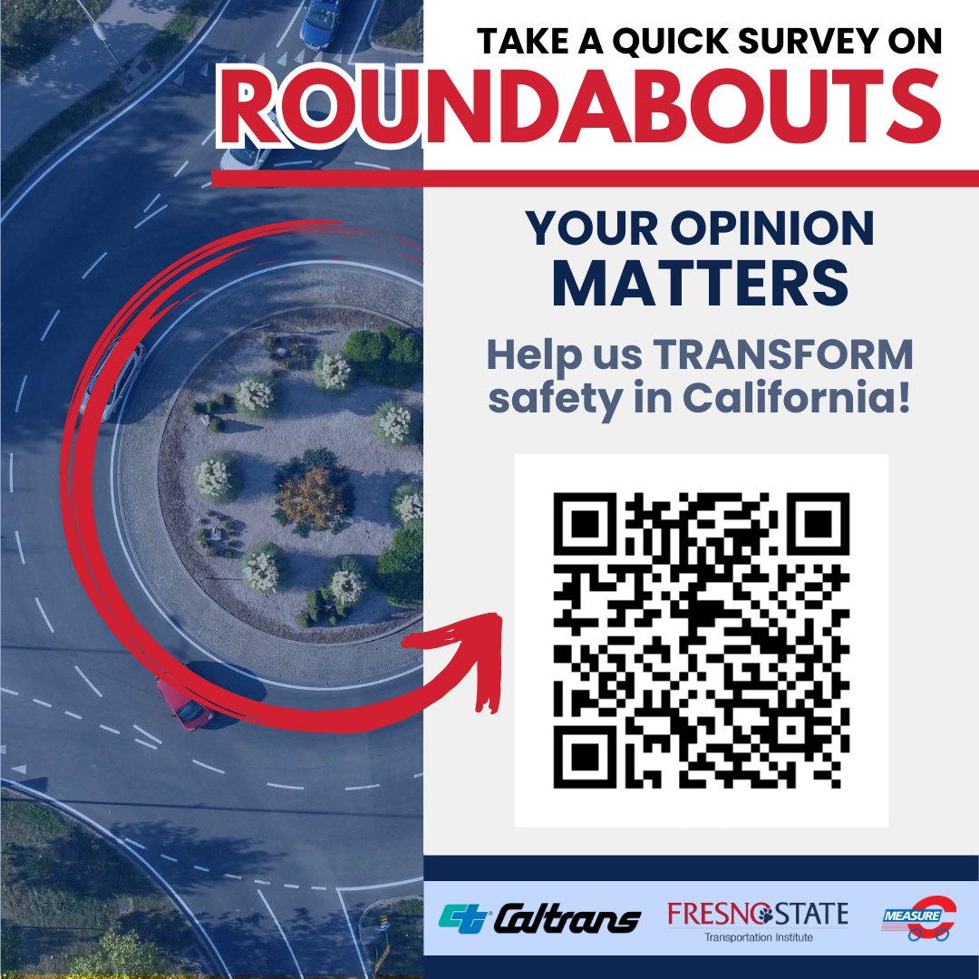 California Roundabout Survey – We Want to Hear from You!

Help improve road safety by sharing your thoughts in a quick survey.

Open to all California residents

Scan the QR code to participate

Let’s shape the future of transportation in California—together.