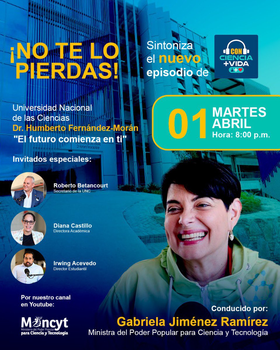 fundaciteportug's tweet photo. ¡ℍ𝕠𝕪!

Disfruta de episodio de Con Ciencia +Vida El Podcast dedicado a la Universidad Nacional de las Ciencias Dr. Humberto Fernández - Morán (UNC). 
¡Recuerda! 
8:00 P.M. 
Vía: Youtube / Mincyt Venezuela https://t.co/uRQISInrwQ