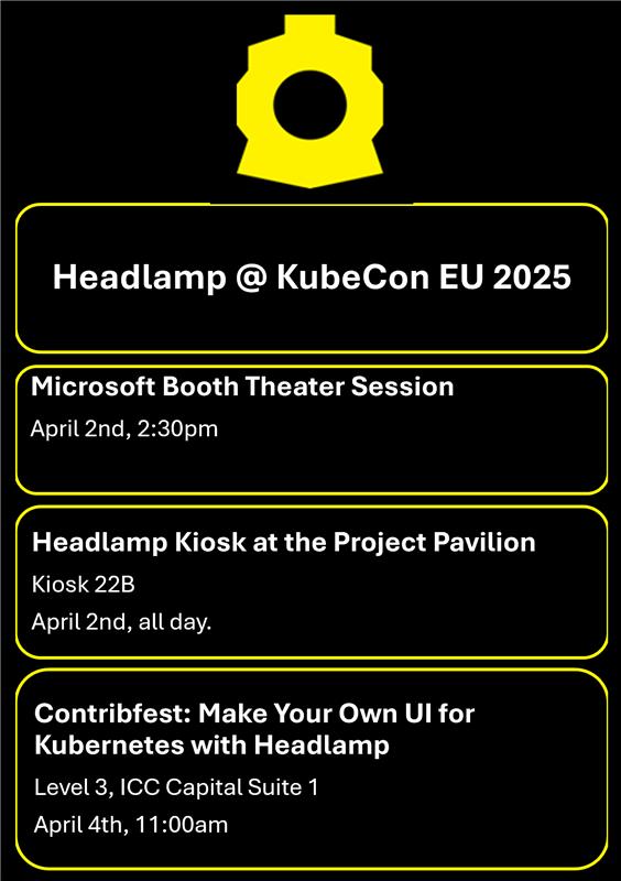 Reminder of Headlamp's activities from tomorrow: