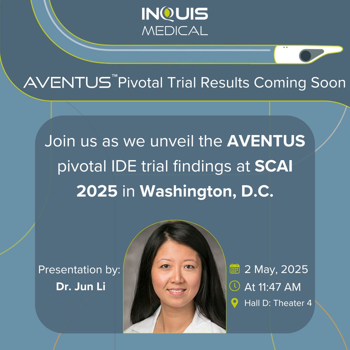 Inquismedical's tweet image. At #SCAI2025 in Washington, D.C., Dr. Jun Li will unveil the pivotal IDE trial results for the AVENTUS Thrombectomy System in treating acute intermediate-risk pulmonary embolism (PE).
Conducted across over 20 U.S. sites, this pivotal study reflects a truly comprehensive,…
