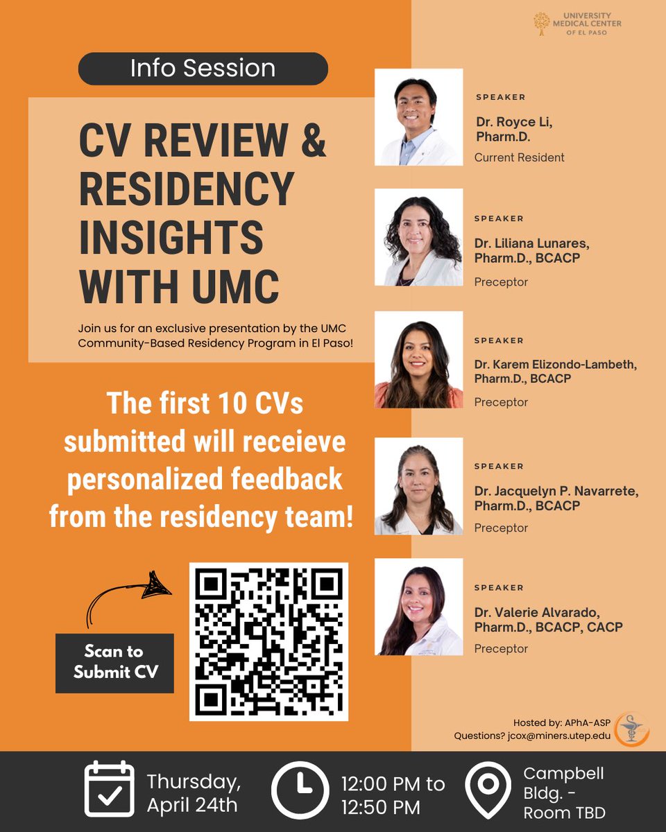 UTEP School of Pharmacy (@utepsop) on Twitter photo 📢 Pharmacy students! Don’t miss our CV Review & Residency Info Session w/ UMC El Paso!
🗓 Apr 24 | 🕛 12–12:50 PM
📍 Campbell Bldg (Room TBD)
📩 Scan QR or email jcox@miners.utep.edu to submit your CV
Hosted by APhA-ASP 📢 Pharmacy students! Don’t miss our CV Review & Residency Info Session w/ UMC El Paso!
🗓 Apr 24 | 🕛 12–12:50 PM
📍 Campbell Bldg (Room TBD)
📩 Scan QR or email jcox@miners.utep.edu to submit your CV
Hosted by APhA-ASP