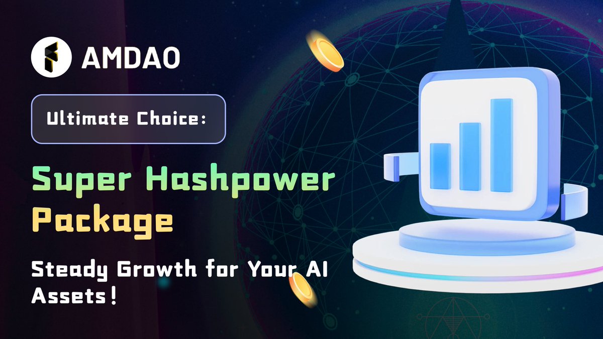 🚀 Ultimate Choice | Super Hashpower Package – Shape the Future of AI Economy! 💡

Want to dominate the AI economy? The Super Hashpower Package is your best bet! 🔥

🔹 Super Hashpower Package Highlights:
✅ Top-tier Power: 50,000U purchase, total hashpower of 4000T, with a