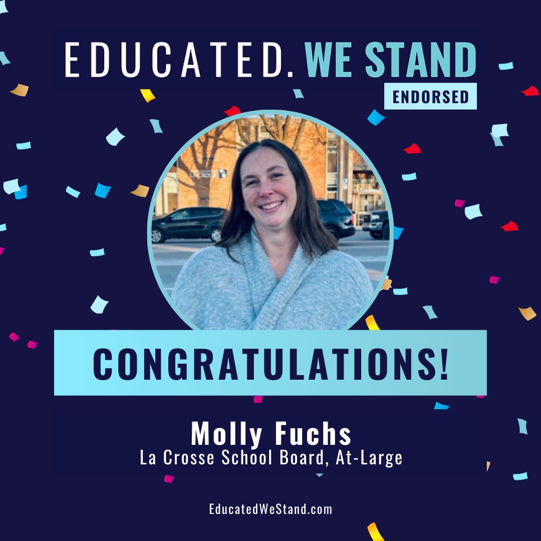 educatedwestand's tweet photo. Congratulations Molly Fuchs on your election to the La Crosse School Board! Molly is a strong mom who believes every child should feel seen, supported, and safe. https://t.co/r6YZLo5xyJ