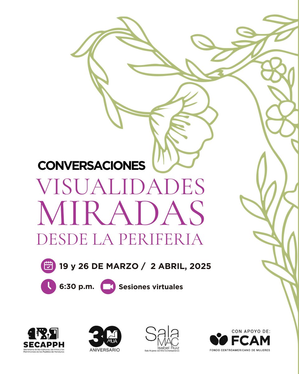 sala_mac's tweet photo. Hoy miércoles 2 de abril es la tercera sesión de #Conversaciones 𝐕𝐈𝐒𝐔𝐀𝐋𝐈𝐃𝐀𝐃𝐄𝐒 𝐌𝐈𝐑𝐀𝐃𝐀𝐒 𝐃𝐄𝐒𝐃𝐄 𝐋𝐀 𝐏𝐄𝐑𝐈𝐅𝐄𝐑𝐈𝐀 
Esta actividad cuenta con el apoyo del Fondo Centroamericano de Mujeres (FCAM) y la SECAPPH.

#MUA #FCAM #SECAPPH #Matriz #MujeresCreadoras https://t.co/e6icHExz14