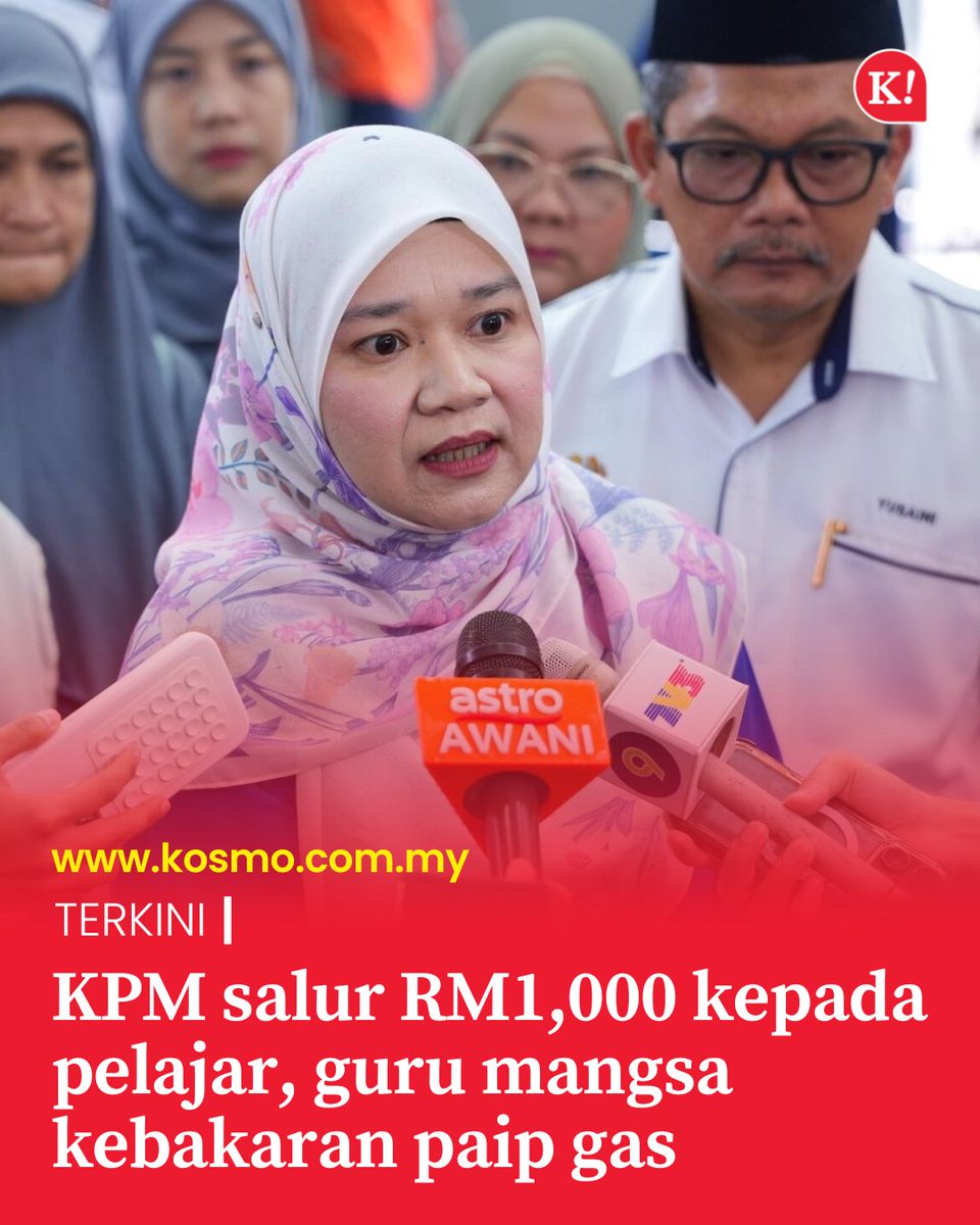 Menteri Pendidikan, Fadhlina Sidek mengumumkan bantuan segera sebanyak RM1,000 kepada pelajar, guru dan kakitangan Kementerian Pendidikan (KPM) yang terjejas akibat bencana kebakaran saluran paip gas di Putra Heights.

Berita lanjut klik link: kosmo.com.my/.../kpm-salur-…
