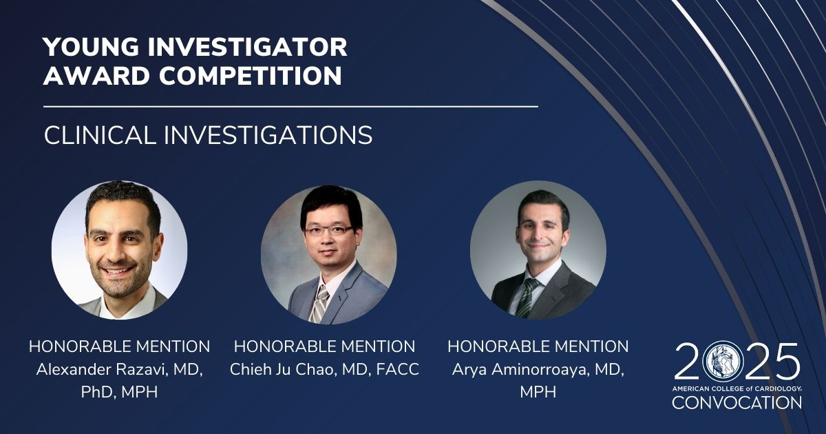 👏 Congratulations to the winners of the Young Investigator Award in Clinical Investigations:

🥇 First Place: Yousuf Razvi, MD
🥈 Runner-Up: Fahime Ghanbari, MD
🏅 Honorable Mentions:
Alexander Razavi, MD, PhD, MPH
Chieh Ju Chao, MD, FACC
Arya Aminorroaya, MD, MPH

#ACC25