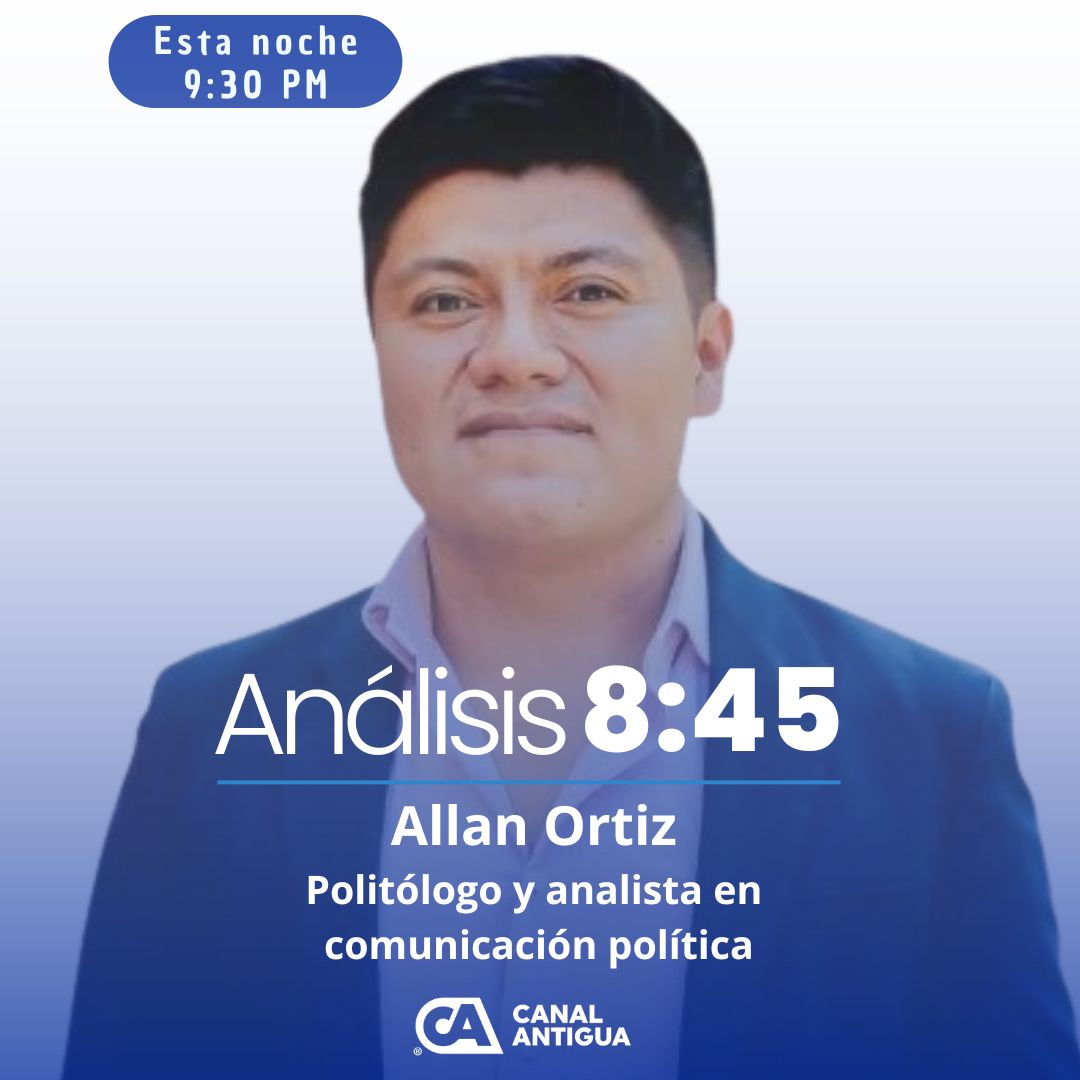 📡 No se pierda esta noche en #Análisis845 la entrevista con Allan Ortiz, politólogo y analista en comunicación política.

🗣Para conversar sobre el tema, "Crisis de comunicación en la administración pública: lecciones del gobierno de Bernardo Arévalo". 

Siga en directo🔽