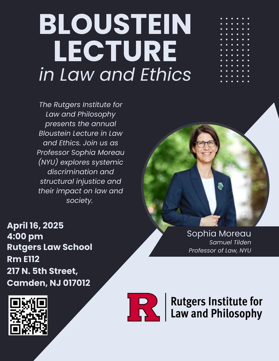 On April 16th, Sophia Moreau (NYU) will deliver this year's Bloustein Lecture in Law and Ethics at the Rutgers Institute for Law &amp; Philosophy. If you're in the area, we hope you'll join us!