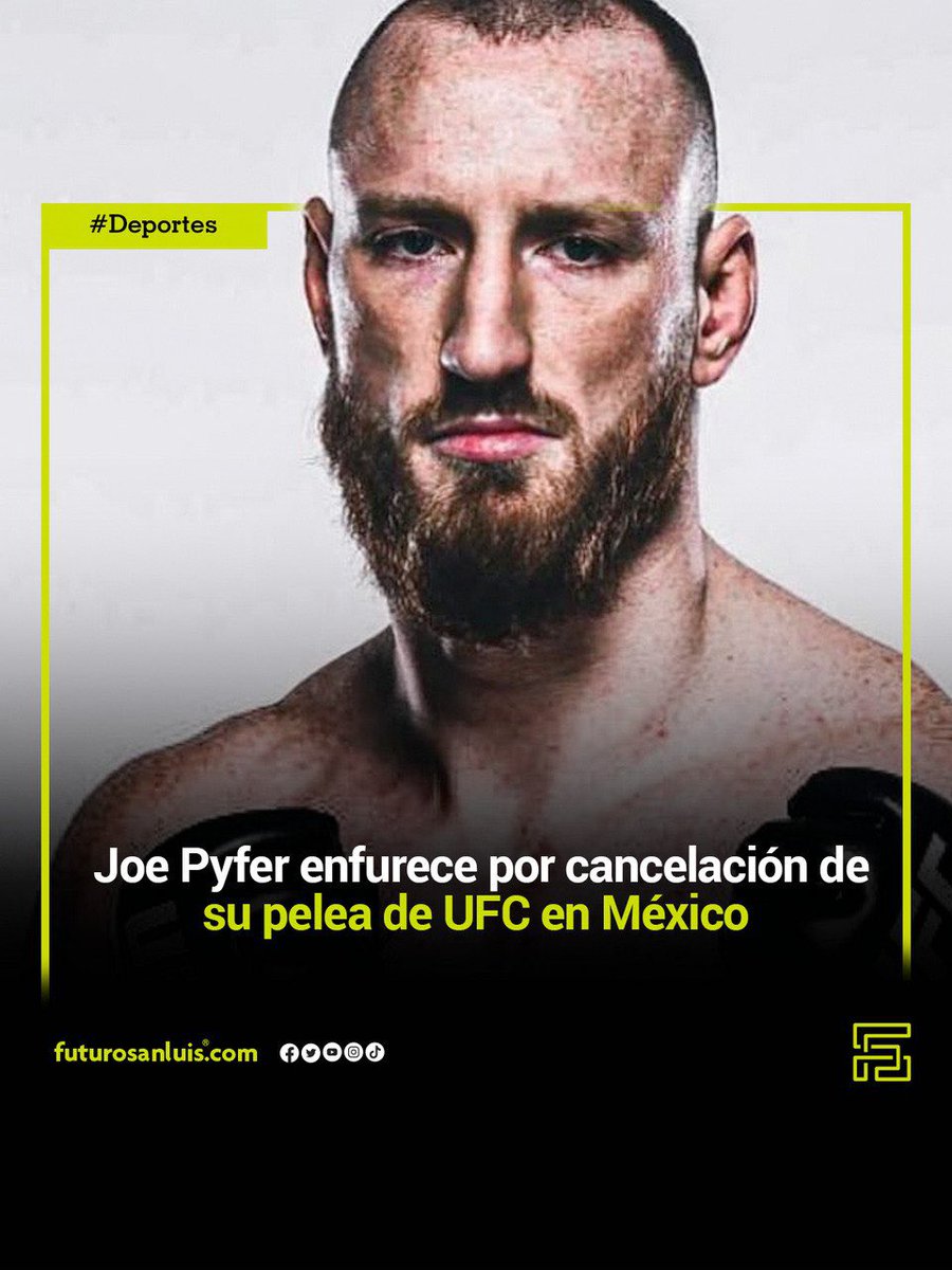 futurosanluis's tweet image. | #Deportes | Tras la cancelación de su pelea en la #UFC por problemas estomacales, el peleador #JoePyfer dijo que nunca volverá a #México y agregó “Nunca más voy a pelear en ese agujero de mierda. No me importa si es ofensivo para ustedes”. #ElFuturoEsHoy