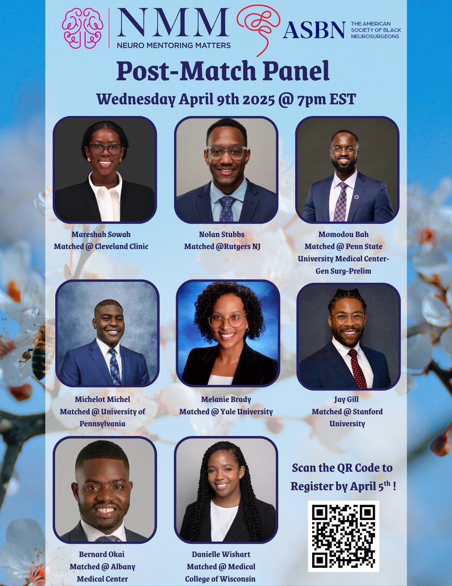 On behalf of Neuro Mentoring Matters and The American Society of Black Neurosurgeons (ASBN), we would like to invite you to attend our 2025 Neurosurgery Post-Match Panel next Wednesday, April 9th from 7-9pm EST