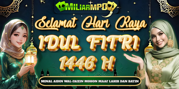 miliarmpo's tweet image. 🎉Selamat Hari Raya Idul Fitri 1446 H - MiliarMPO🎉

🎉MiliarMPO mengucapkan Selamat Hari Raya Idul Fitri 1446 H! Minal Aidin Wal Faizin, Mohon Maaf Lahir dan Batin. Nikmati kebahagiaan lebaran bersama kami!🎉

#idulfitri #jackpot #beruntung