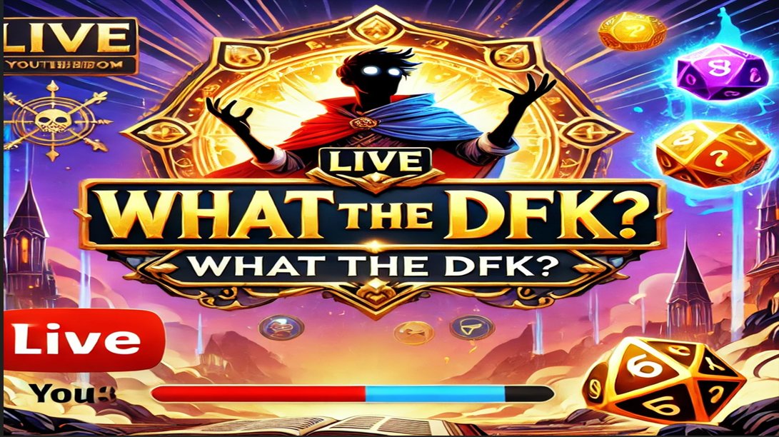 "What the dfk" is going live in just a few mins.