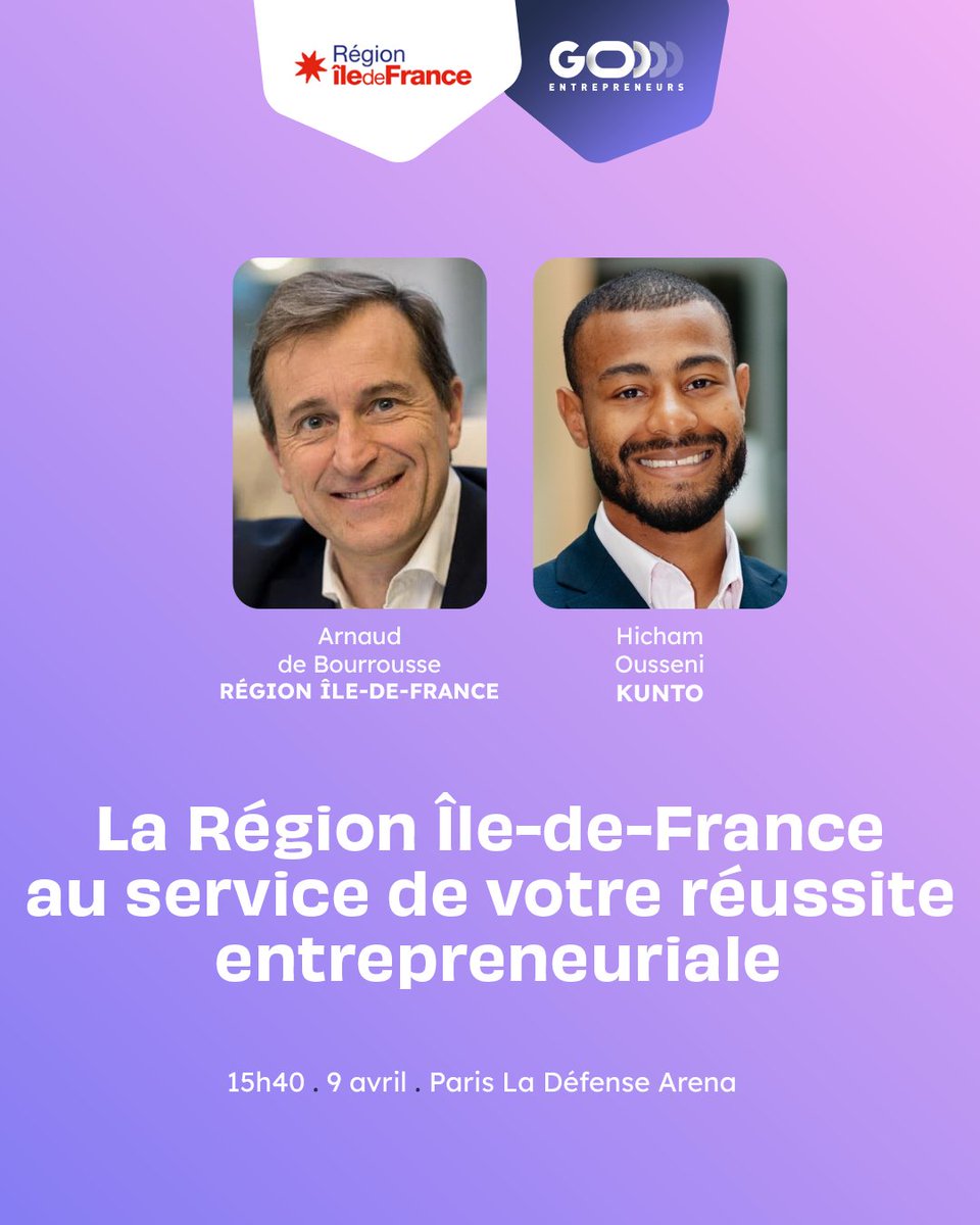 Go Entrepreneurs (@goentrepreneurs) on Twitter photo La Région <a href="/iledefrance/">Région Île-de-France</a> soutient chaque étape de votre parcours entrepreneurial grâce à son dispositif Pass Entrepreneur#Leader.
<a href="/AdeBourrousse/">Arnaud de Bourrousse</a>, conseiller régional de la Région <a href="/iledefrance/">Région Île-de-France</a> et <a href="/HichamOusseni/">Hicham Ousseni</a>, Directeur général de <a href="/AppKunto/">Kunto</a>, témoigneront sur la Main Stage de La Région <a href="/iledefrance/">Région Île-de-France</a> soutient chaque étape de votre parcours entrepreneurial grâce à son dispositif Pass Entrepreneur#Leader.
<a href="/AdeBourrousse/">Arnaud de Bourrousse</a>, conseiller régional de la Région <a href="/iledefrance/">Région Île-de-France</a> et <a href="/HichamOusseni/">Hicham Ousseni</a>, Directeur général de <a href="/AppKunto/">Kunto</a>, témoigneront sur la Main Stage de