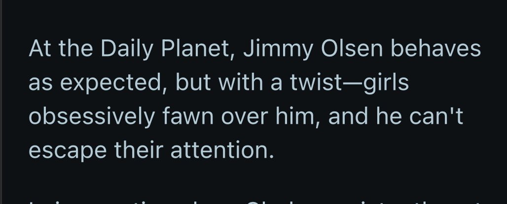 #JimmyOlsen #Superman 

“Girls obsessively fawn over him, and he can't escape their attention.”