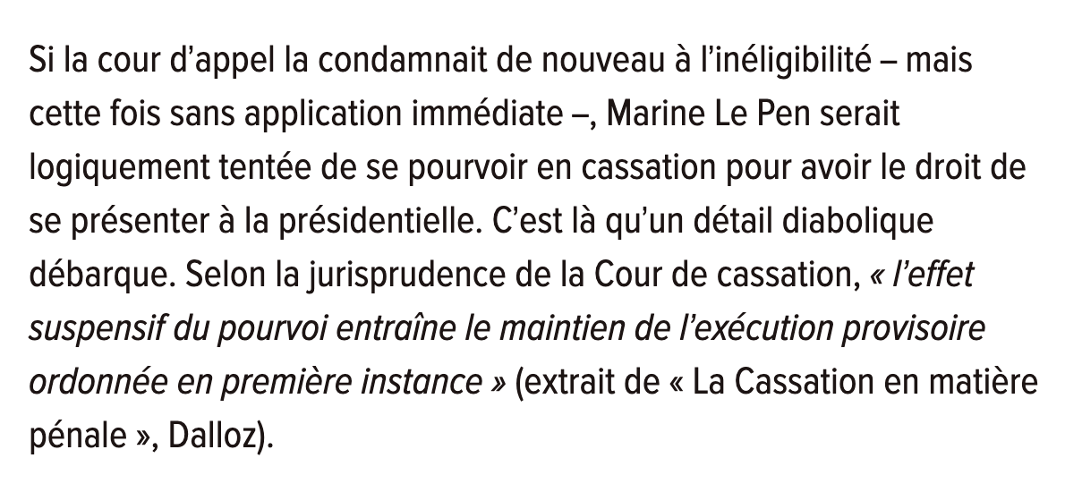 GrablyR's tweet image. Selon une jurisprudence évoquée par le @canardenchaine, l'appel à l'été 2026 pourrait ne rien changer pour Marine Le Pen.

Car même sans exécution provisoire en appel, le pourvoi en Cassation impliquerait l'application de l'exécution provisoire de première instance.