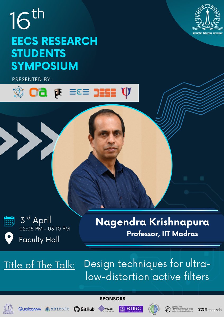 EECS @ IISc, Bengaluru (@eecsiisc) on Twitter photo ๐๐ฅ๐๐ง๐๐ซ๐ฒ ๐ญ๐๐ฅ๐ค ๐๐ฒ ๐๐ซ๐จ๐๐๐ฌ๐ฌ๐จ๐ซ ๐๐๐ ๐๐ง๐๐ซ๐ ๐๐ซ๐ข๐ฌ๐ก๐ง๐๐ฉ๐ฎ๐ซ๐
This talk will investigate design techniques for realising ultra-low-distortion band-pass filters.
More details: eecs.iisc.ac.in/EECS2025/ ๐๐ฅ๐๐ง๐๐ซ๐ฒ ๐ญ๐๐ฅ๐ค ๐๐ฒ ๐๐ซ๐จ๐๐๐ฌ๐ฌ๐จ๐ซ ๐๐๐ ๐๐ง๐๐ซ๐ ๐๐ซ๐ข๐ฌ๐ก๐ง๐๐ฉ๐ฎ๐ซ๐
This talk will investigate design techniques for realising ultra-low-distortion band-pass filters.
More details: eecs.iisc.ac.in/EECS2025/