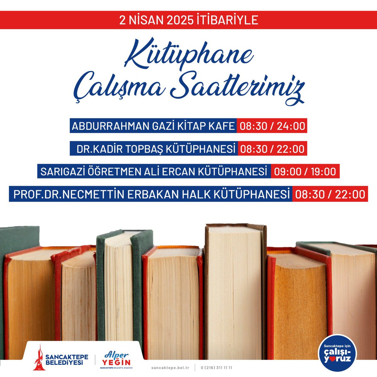 Kütüphanelerimizin çalışma saatleri 2 Nisan tarihi itibari ile güncellenmiştir.