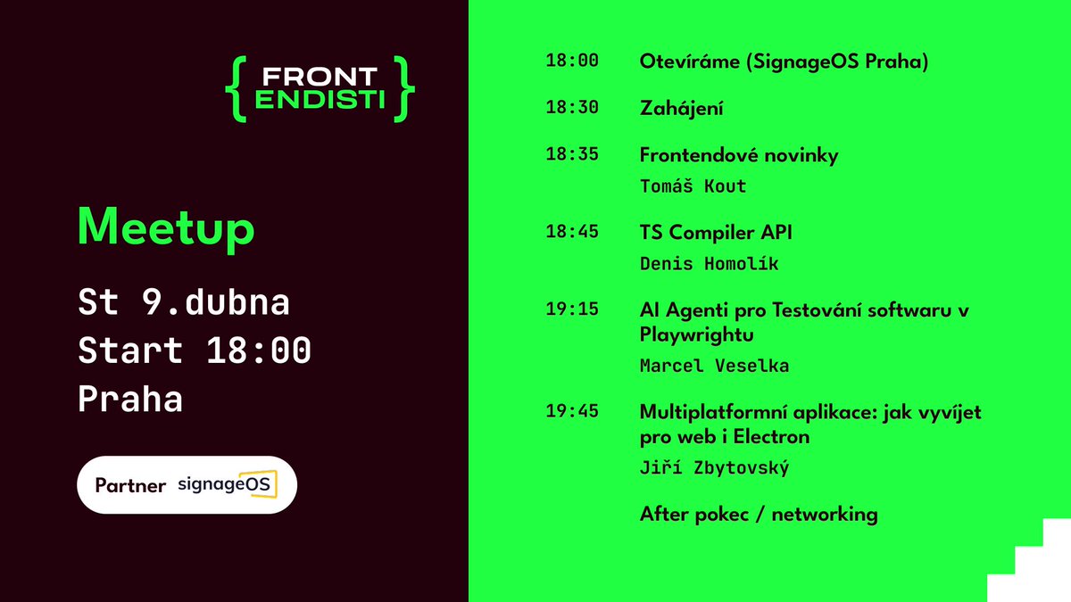 Další pražský #meetup se blíží, tentokrát v moderních kancelářích <a href="/signageOS/">signageOS</a>! Čeká vás večer plný inspirativních přednášek a ještě lepší společnosti. 🍻

Sejdeme se 9. dubna, hlavní program startuje v 18:30 a po přednáškách networking až do zavíračky.

📝 meetup.com/frontendisti/e…
