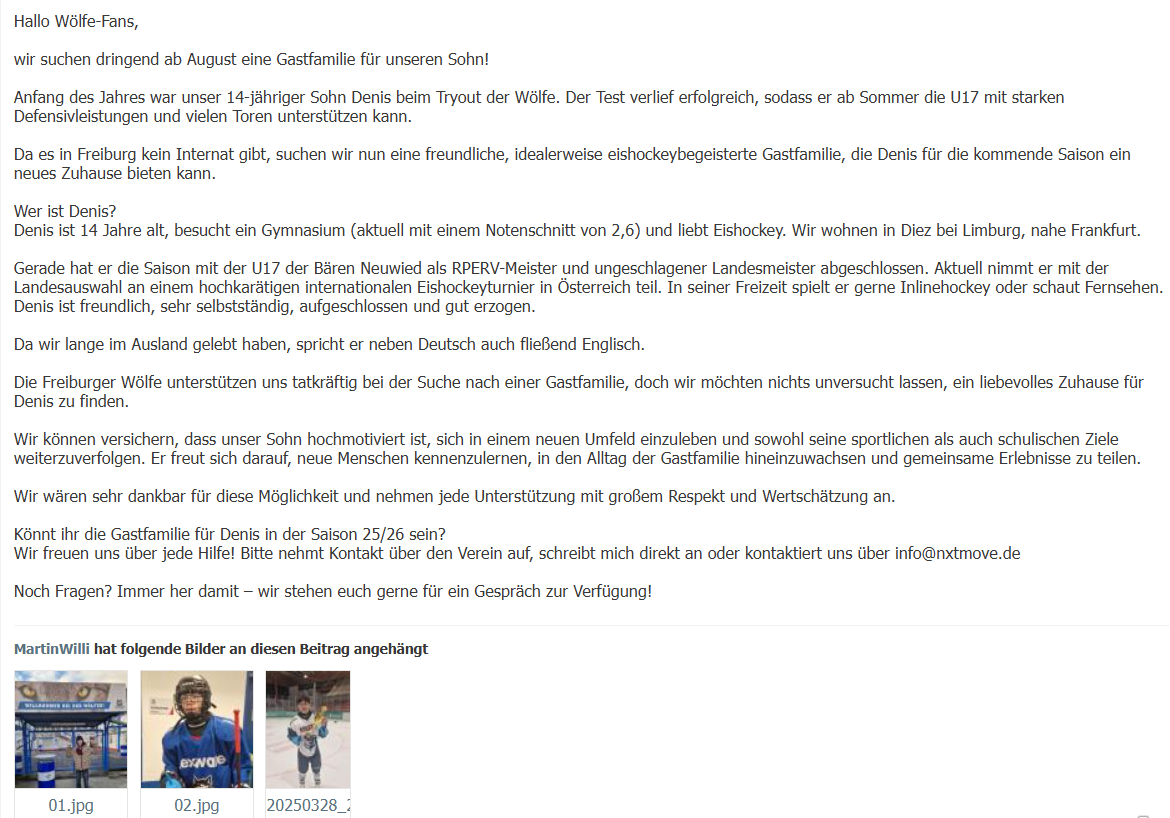 Hallo Wölfe-Fans,

wir suchen dringend ab August eine Gastfamilie für unseren Sohn!
