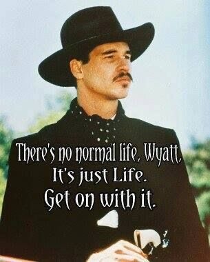 My favorite Val Kilmer movies

Tombstone
The Ghost and the Darkness (sleeper film)

“There is no normal life, Wyatt. There’s  just life. Get on with it.”

RIP to a legend