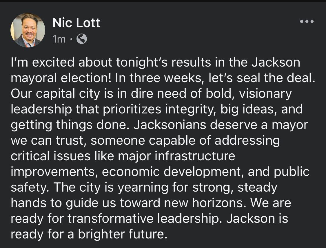 NicLott's tweet photo. Excited about #JacksonMS mayoral election results! In 3 weeks, let’s seal the deal. Jackson needs bold leadership that prioritizes integrity, infrastructure, economic growth, and safety. We deserve a trusted mayor who can transform our city.
#HorhnForMayor #JacksonIsReady https://t.co/ubMpv93l9d