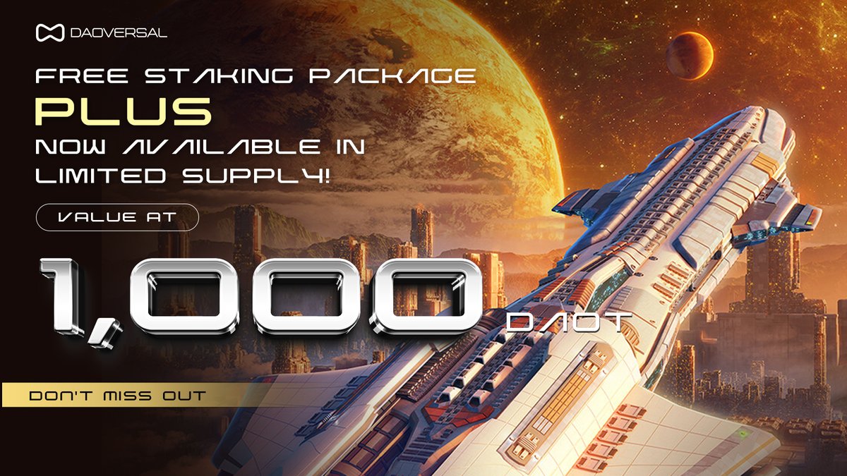 🔥Get FREE 1⃣️0⃣️0⃣️0⃣️ $DAOT Staking Package Right Off!

The $DAOT staking campaign PLUS Live now - Come and get your PLUS rewards!

🔋 Powered by $DAOT
💠 Backed by #Bitget
💻 Built for the #Metaverse

🚀Join our special TG to learn more:
☎️ t.me/daoversal_offi…