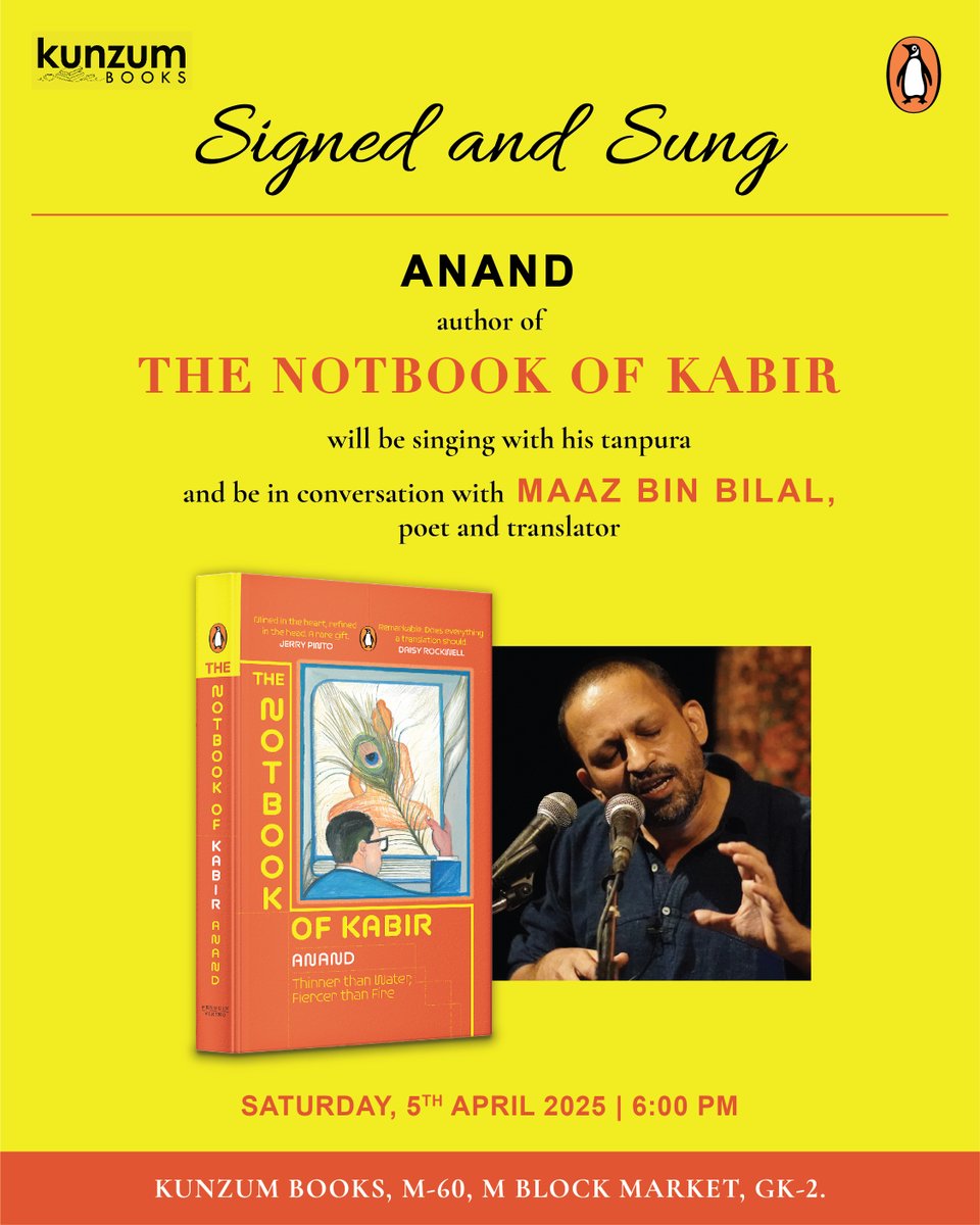 Anand (@anandnavayana) on Twitter photo On the evening of 5th April, I will be doing a Kabir baithak session and be in conversation with <a href="/Maazme/">Maaz bin Bilal معاذ بن بلال माज़ बिन बिलाल</a> <a href="/kunzum/">Kunzum</a>'s GK2 bookshop in the fourth floor auditorium space. <a href="/PenguinIndia/">Penguin India</a>. And sure, I will sign copies in the name of Kabir! On the evening of 5th April, I will be doing a Kabir baithak session and be in conversation with <a href="/Maazme/">Maaz bin Bilal معاذ بن بلال माज़ बिन बिलाल</a> <a href="/kunzum/">Kunzum</a>'s GK2 bookshop in the fourth floor auditorium space. <a href="/PenguinIndia/">Penguin India</a>. And sure, I will sign copies in the name of Kabir!