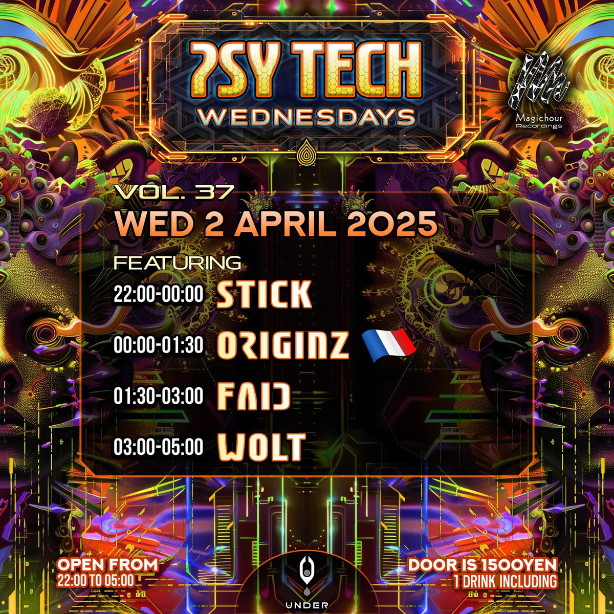 YUKIT_Patronus's tweet image. 🚨今夜開催🚨
PSY TECH WEDNESDAYS Vol.37
4/2(水) 22:00〜 @CLUB UNDER

🇫🇷 Sangoma Records所属のORIGINZ来日🔥
今夜はPsytechでぶち上げ！

🎧 STICK / ORIGINZ / FAID / WOLT
🌀DOOR 1500円 → LINE割1000円

#psytech #osaka #clubunder #originz