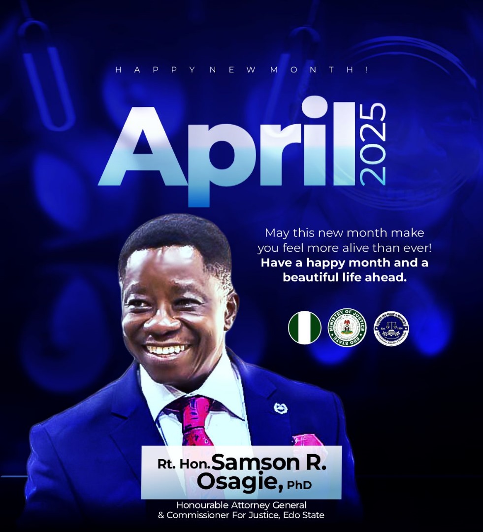 MOJEdoState's tweet photo. Welcome to the month of April.

From all of us.

#Justice. #Edo https://t.co/BWTDm3tt01